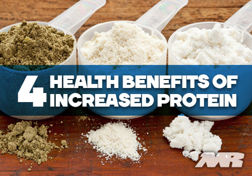4 Health Benefits Of Increased Protein