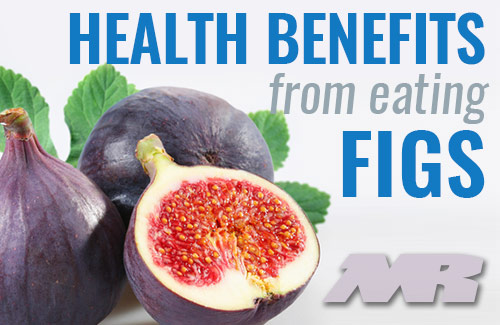 health Benefits From Eating Figs