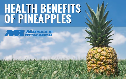 health Benefits of Pineapples