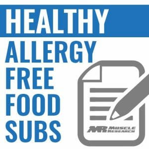 healthy Allergy Free Foods