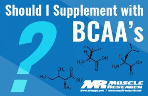 Should I Supplement With BCAAs